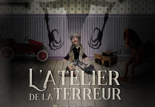 L’atelier de la Terreur