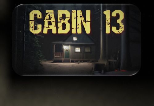Cabin 13