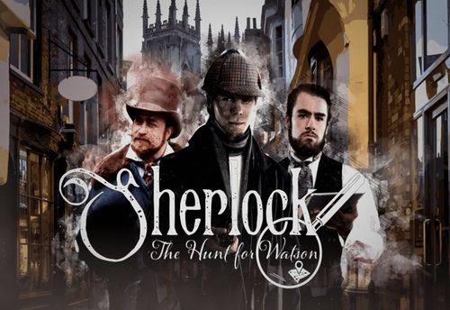 Sherlock: The Hunt for Watson