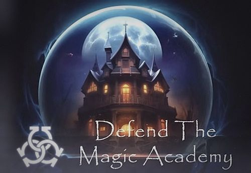 Defend the Magic Academy