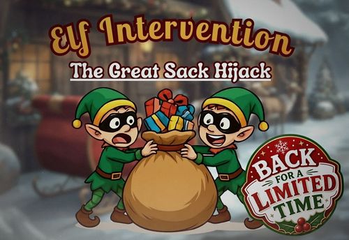 Elf Intervention: The Great Sack Hijack
