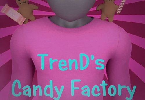 TrenD's Candy Factory