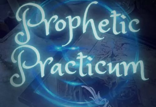 Prophetic Practicum