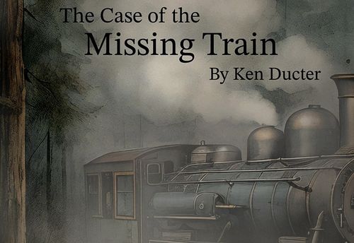 The Case of the Missing Train
