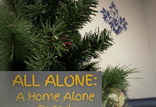 All Alone: A Home Alone Parody
