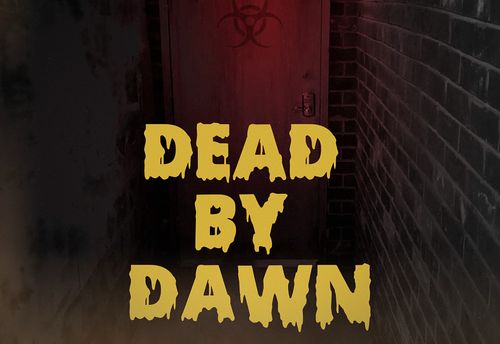 Dead By Dawn