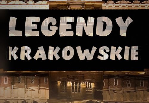Legendy Krakowskie
