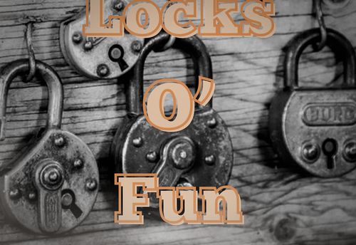 Locks O’ Fun