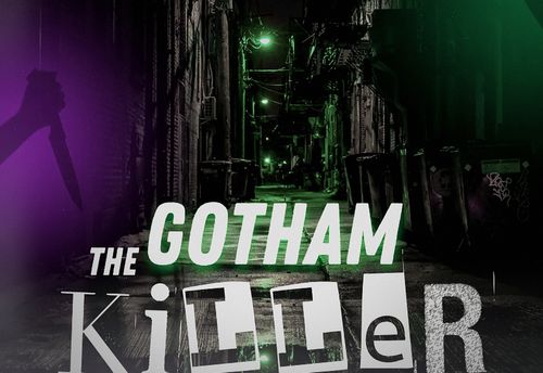 The Gotham Killer