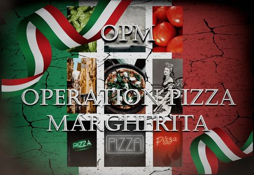 Operation Pizza Margherita
