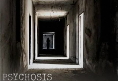 Psychosis