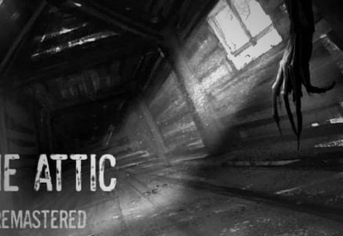 The Attic Remastered