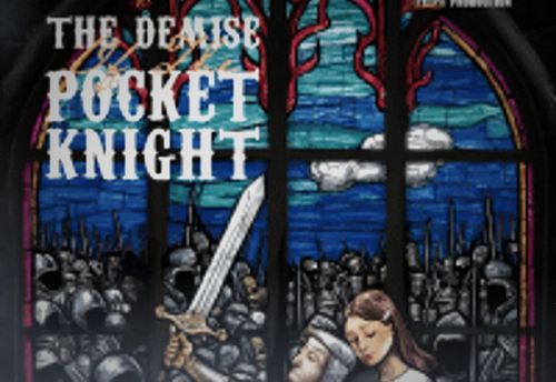 The Demise of the Pocket Knight