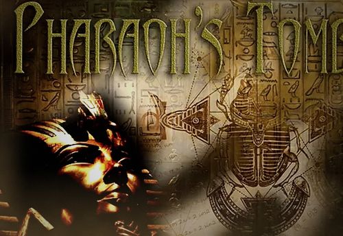 Pharaoh's Tomb