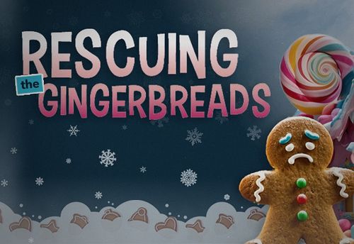 Rescue the Gingerbreads