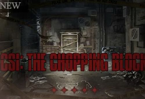 CSI: The Chopping Block