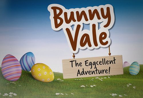 BunnyVale: The Eggcellent Adventure!