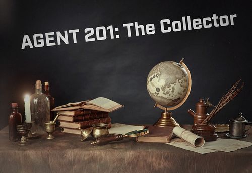 Agent 201: The Collector