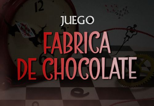 Chocolate Factory