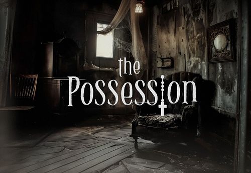 The Possession