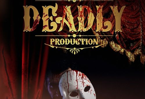 Deadly Production