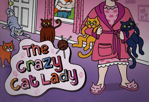 The Crazy Cat Lady