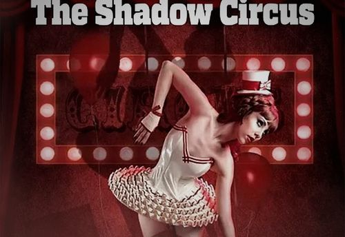 The Shadow Circus
