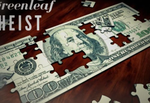 The Greenleaf Heist