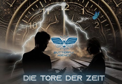 Butterfly Agency: Die Tore der Zeit
