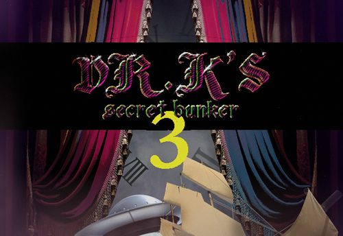 Dr. K’s Secret Bunker 3!