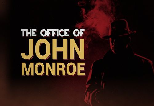 The Office of John Monroe