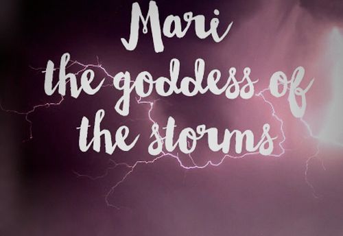 Route 3: Mari the goddess of the storms