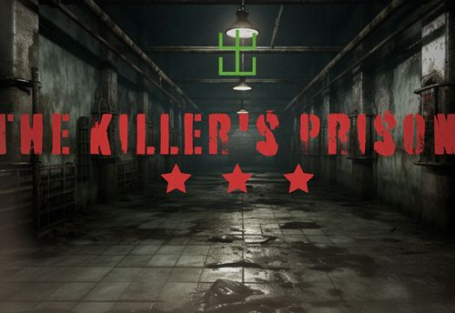 The Killer’s Prison