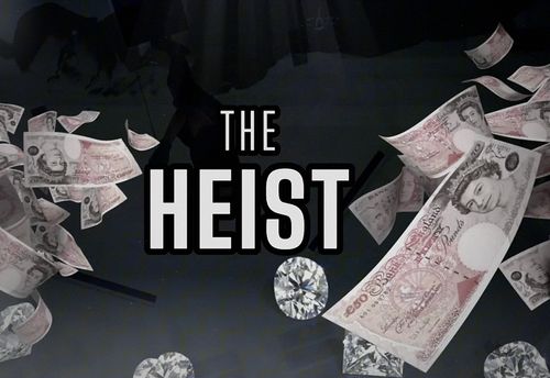 The Heist