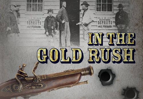 Gold Heist in the Gold Rush