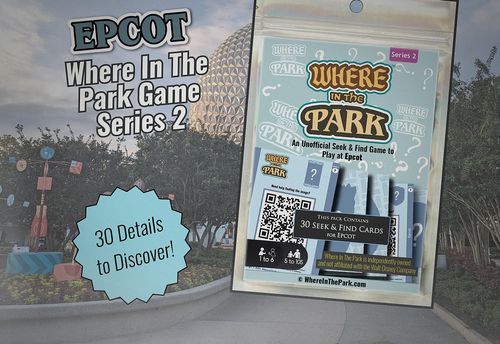 Epcot - Where In The Park Game - Series 2