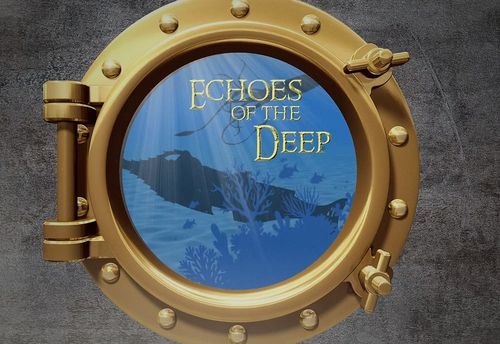 Echoes of the Deep