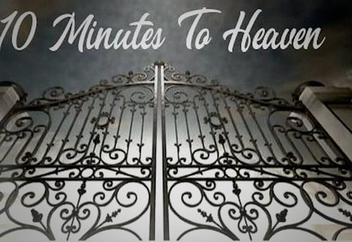 10 Minutes To Heaven