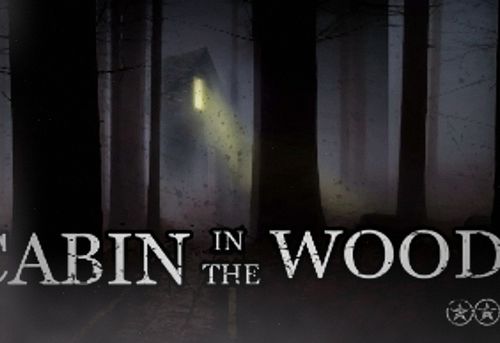 Cabin in the Woods