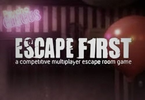 Escape First: Circus