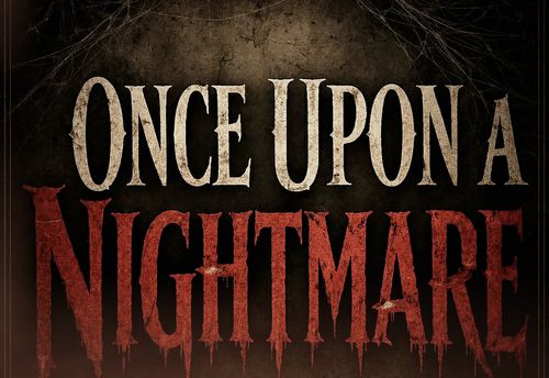 Once Upon A Nightmare
