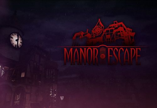 Manor of Escape