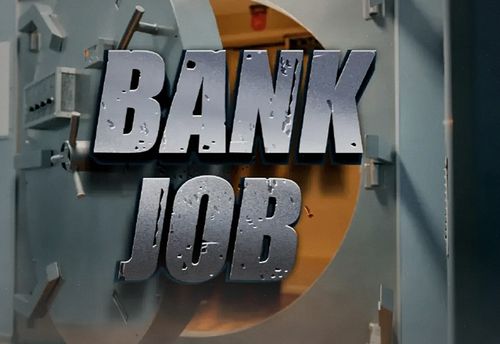 Bank Job