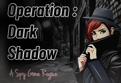 Operation Dark Shadow