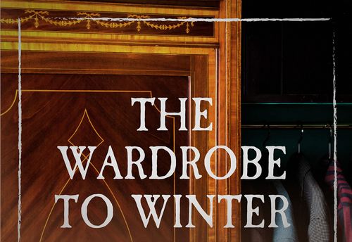 The Wardrobe to Winter