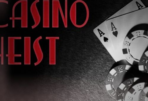 Casino Heist