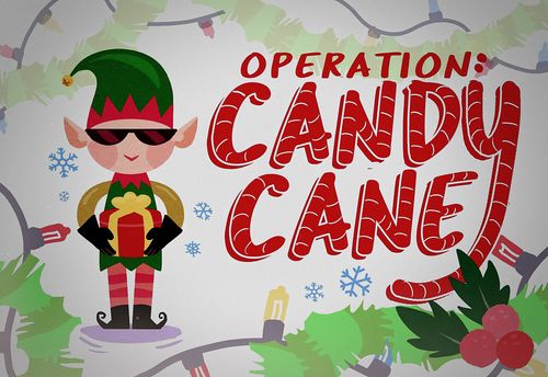 Operation: Candy Cane