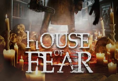 House Of Fear