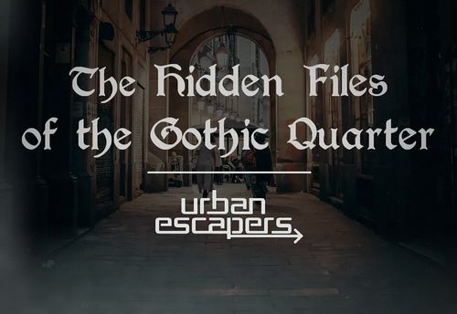 The Hidden Files of the Gothic Quarter
