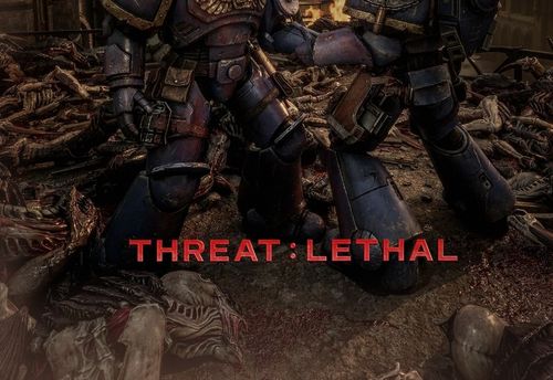 Threat Lethal: Warhammer